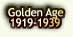 Golden Age

1919-1939